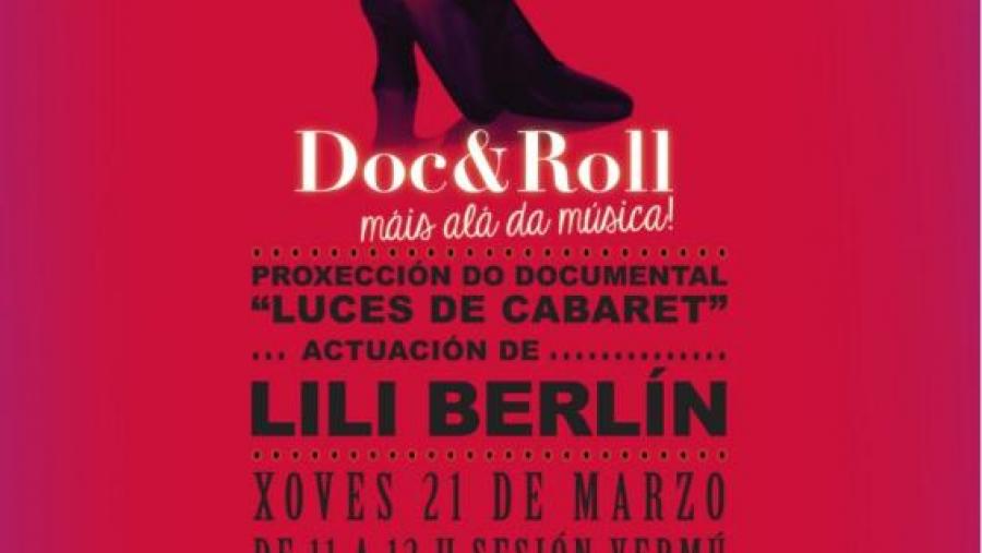 Lili Berlín participa este xoves no Doc & Roll da Facultade de Ciencias da Comunicación da USC Lili Berlín participa este xoves no Doc & Roll da Facultade de Ciencias da Comunicación da USC