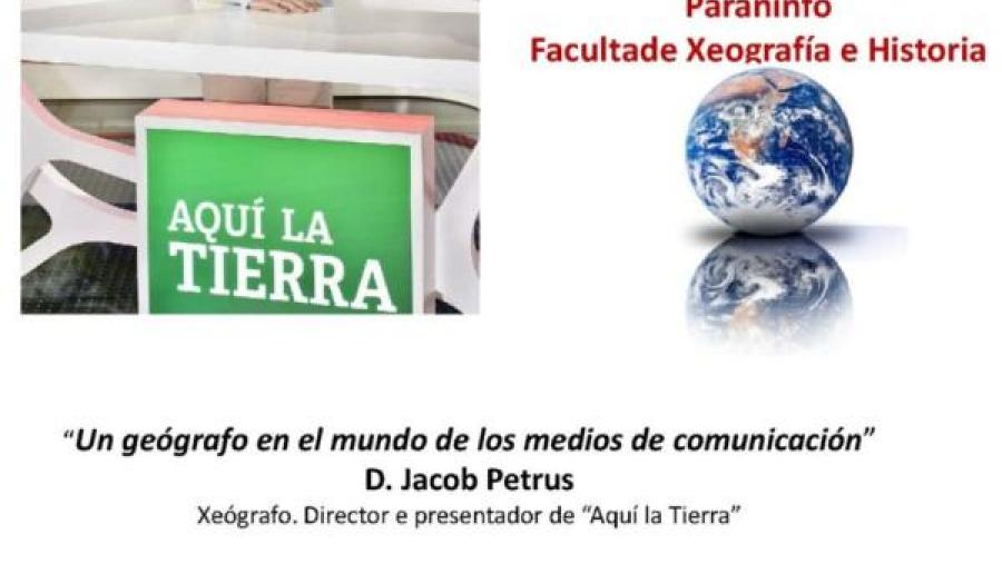 O presentador de Aquí la Tierra Jacob Petrus celebra coa USC o Día da Xeografía O presentador de Aquí la Tierra Jacob Petrus celebra coa USC o Día da Xeografía