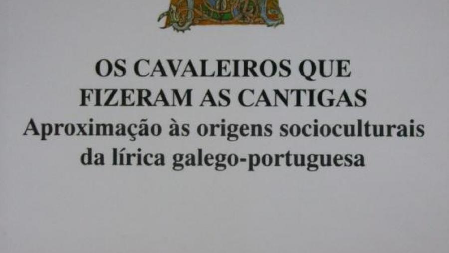 O profesor José Antonio Souto Cabo busca no seu libro Os Cavaleiros que fizeram as cantigas as orixes da lírica galego-portuguesa O profesor José Antonio Souto Cabo busca no seu libro Os Cavaleiros que fizeram as cantigas as orixes da lírica galego-portuguesa