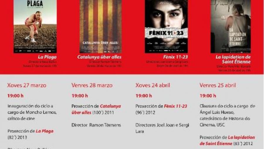 Cartel do Ciclo de Cinema Catalán que rematará este venres 25 Cartel do Ciclo de Cinema Catalán que rematará este venres 25