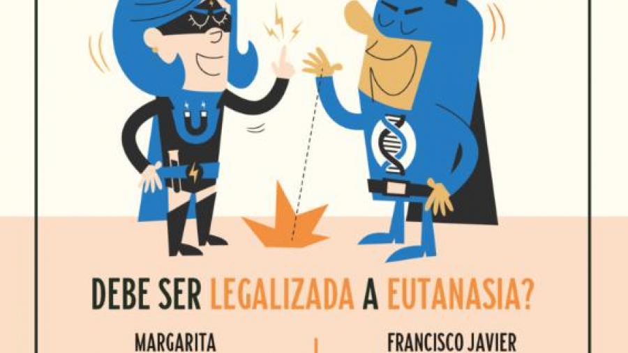 Cartel da próxima sesión dedicada é legalización da eutanasia