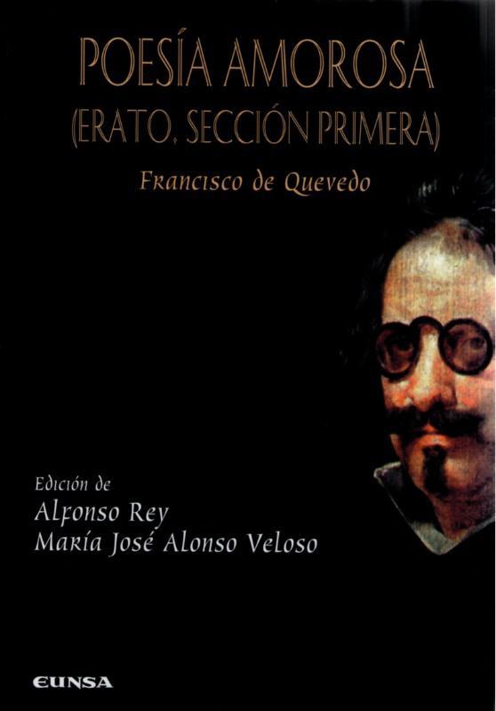 O equipo de investigación Francisco de Quevedo publica dous novos volumes nas súas series de edición crítica