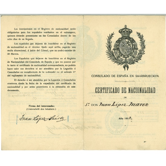 Certificado de nacionalidad del consulado de España en Saarbruecken (Alemania) para Juan López Suárez (1912)