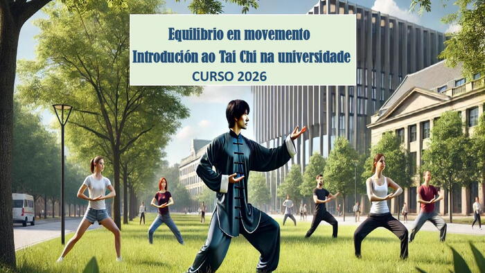 Curso de Introdución ao Tai Chi, os xoves do 5 de marzo ao 28 de maio de 2026, Facultade de Veterinaria