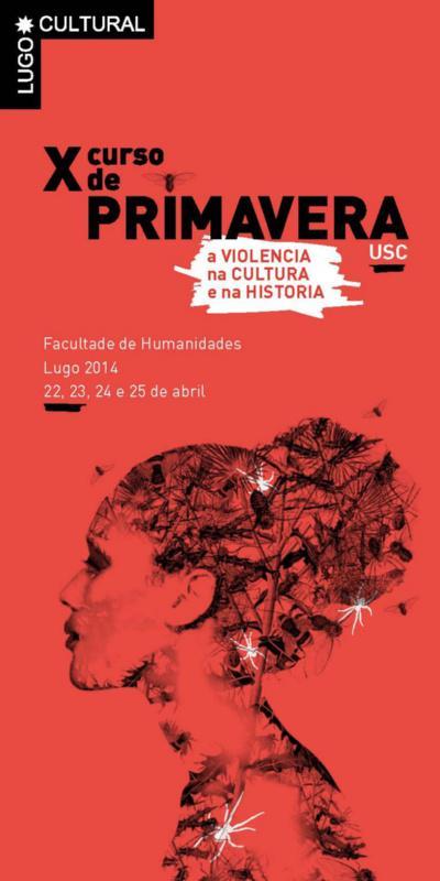 Inscritas máis de 70 persoas no curso de primavera da USC sobre violencia na cultura e na  historia que comeza o día 22