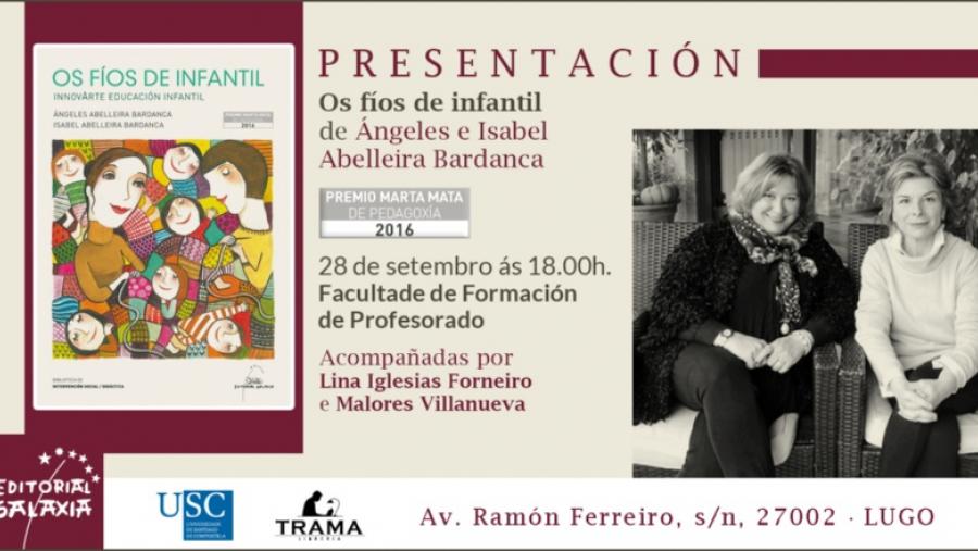  Las autoras del Premio Marta de Pedagogía presentan este jueves en Formación del Profesorado las claves del libro ‘Os fíos de infantil’