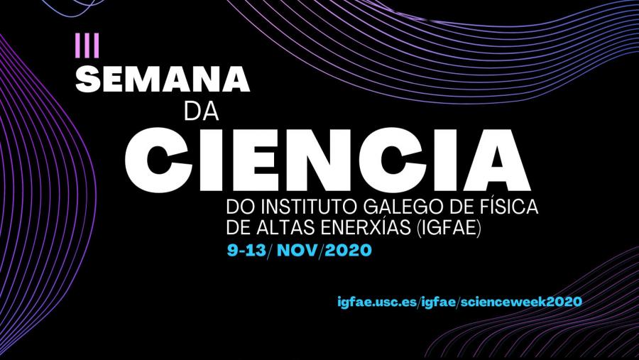 O relatorio da experta en ondas gravitacionais, Gabriela González,  o 10 de novembro, será o acto central dunha semana na que se abordará a Física dende múltiples perspectivas