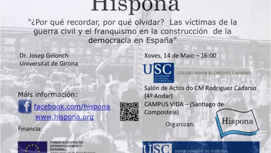 Conferencia ‘¿Por qué recordar, por qué esquecer?  As vítimas da guerra civil e o franquismo na construción da democracia en España'