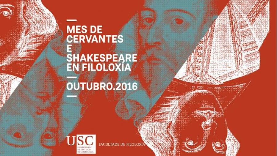 Amplo programa de actividades do Mes de Cervantes e Shakespeare en Filoloxía