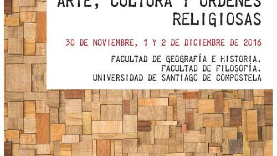 Arte, cultura e ordes relixiosas no IX simposio internacional Opus Monasticorum